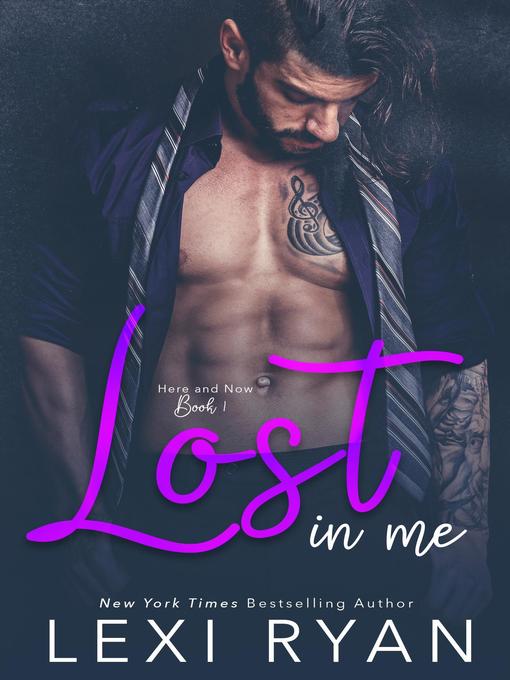 Title details for Lost in Me by Lexi Ryan - Available